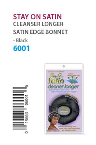 Stay on Satin Cleaner Longer Satin Edge Bonnet Black