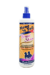 Mane'n Tail Braid Sheen Spray  12oz